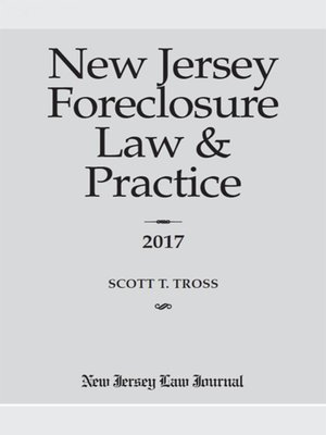 cover image of New Jersey Foreclosure Law & Practice